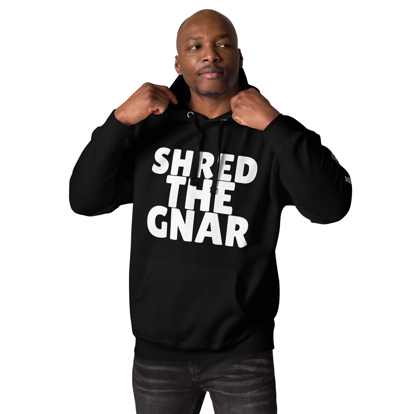 Shred the Gnar Hoodie